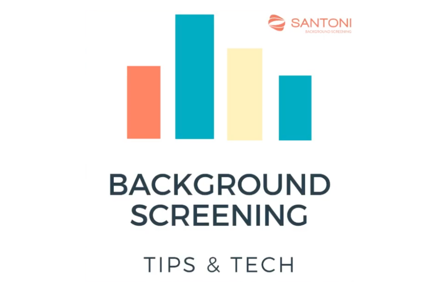 Background Screening Tips & Tech